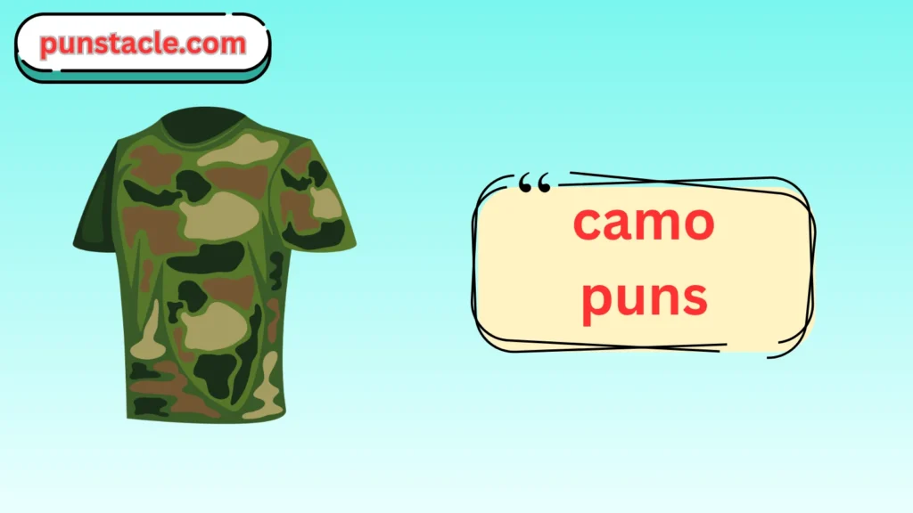 Camo Puns & Captions