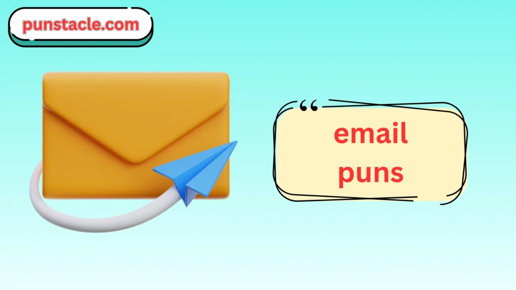Email Puns & Captions