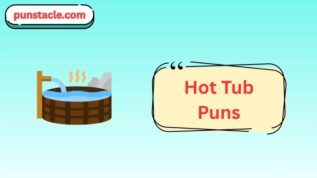 Hot Tub One-Liner Jokes