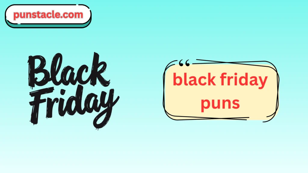 black friday puns