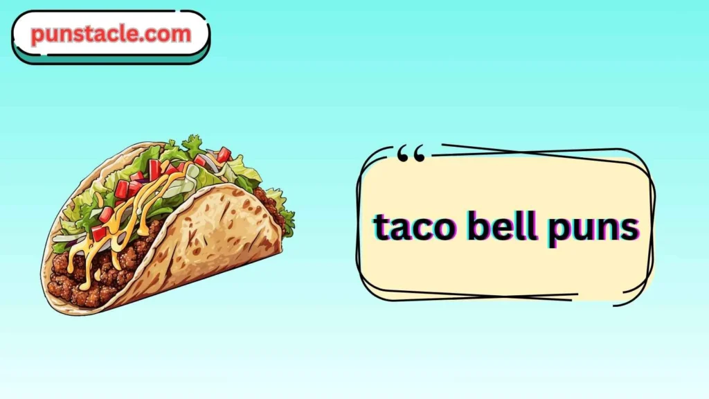 Clever Taco Bell Wordplay for Instagram