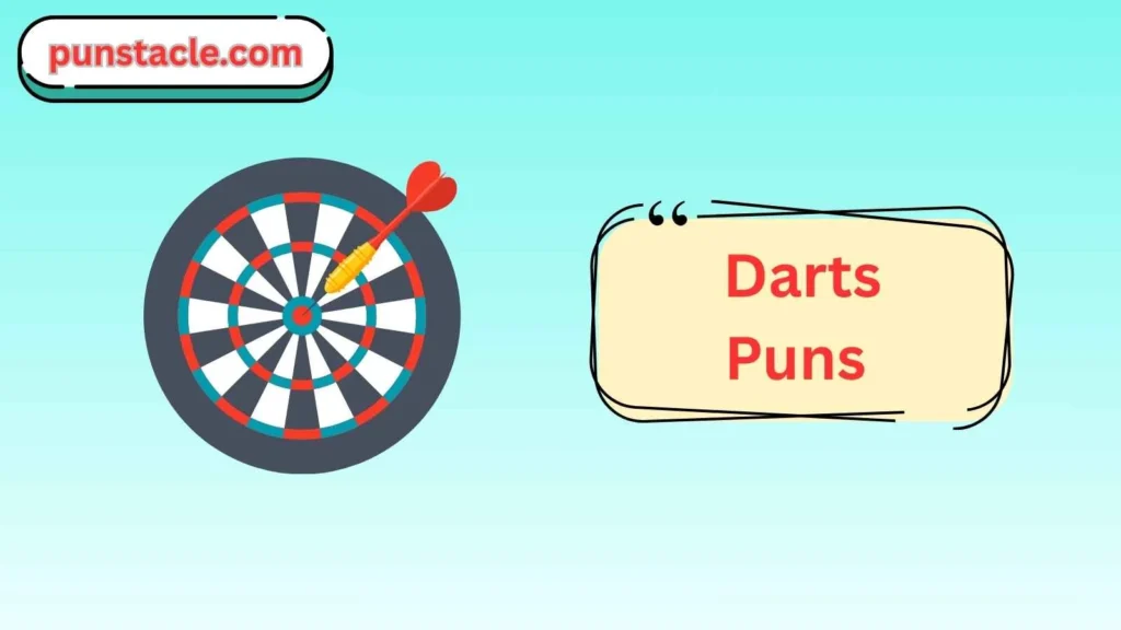 Darts Puns & Captions