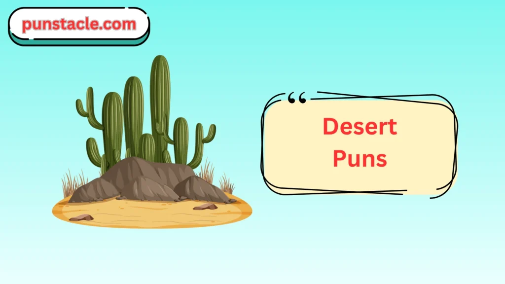 Desert One-Liner Jokes