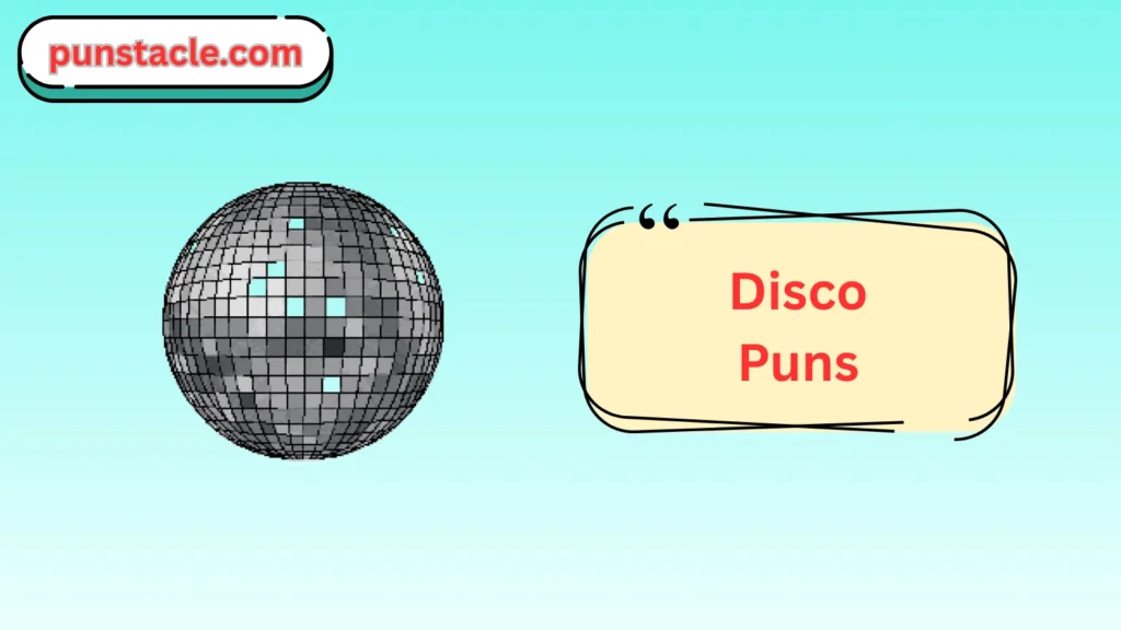 Disco Puns for Fast Laughs