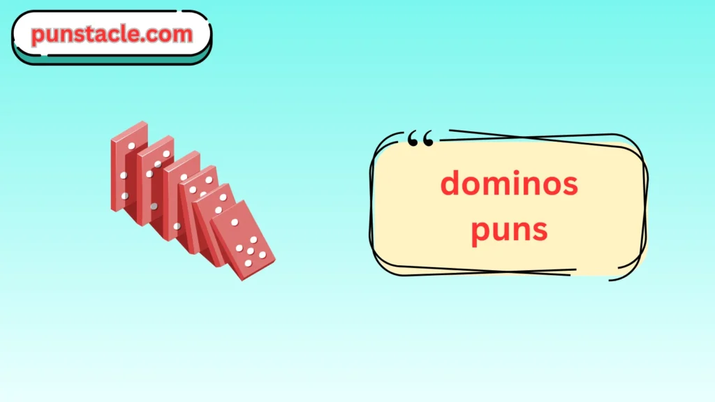 Dominos Puns & Captions