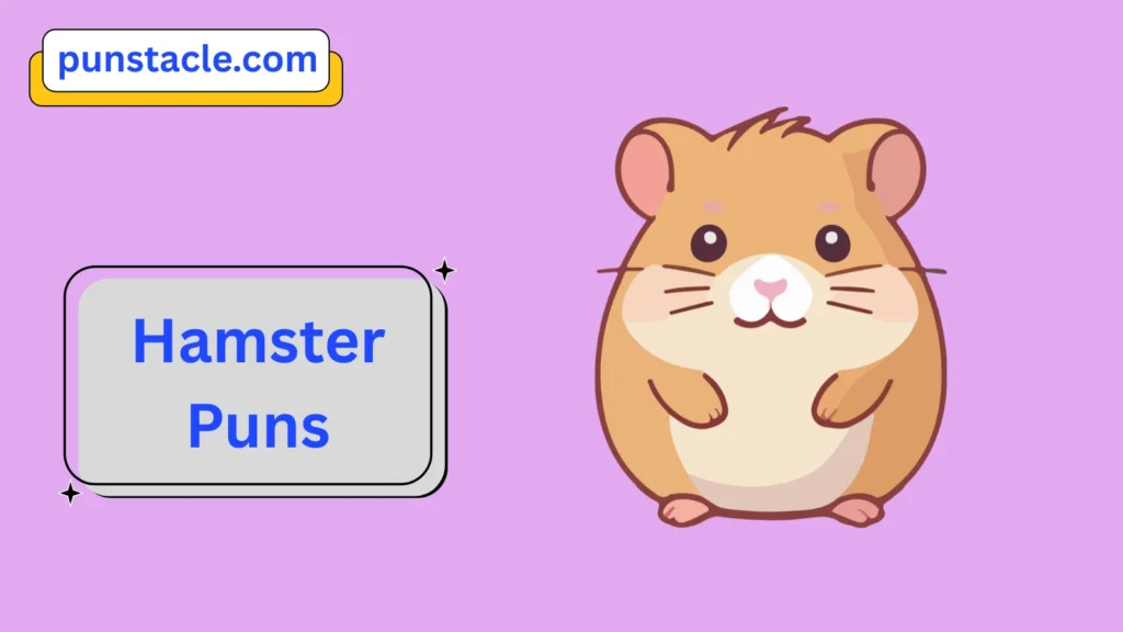 Hamster Puns & Captions