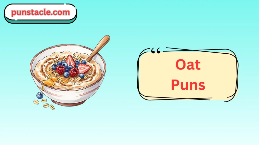 Oat One-Liner Jokes