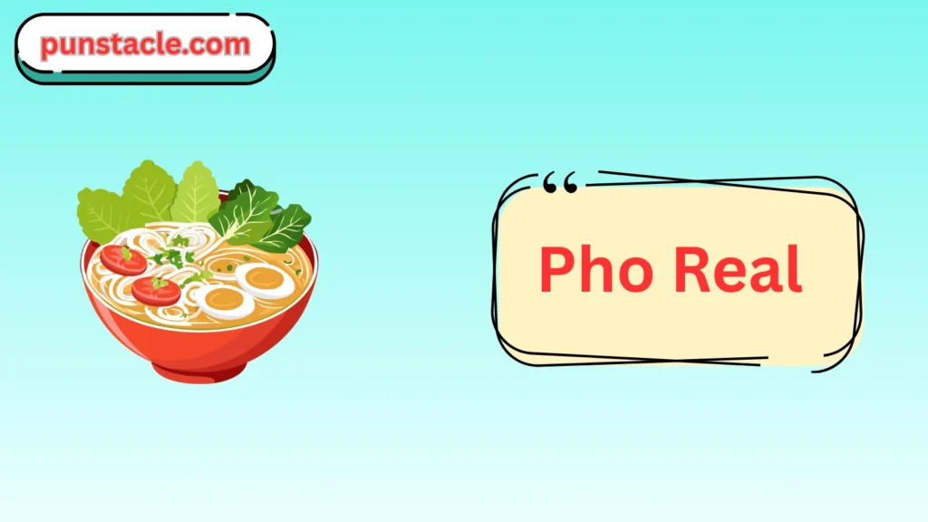 Pho Puns & Captions