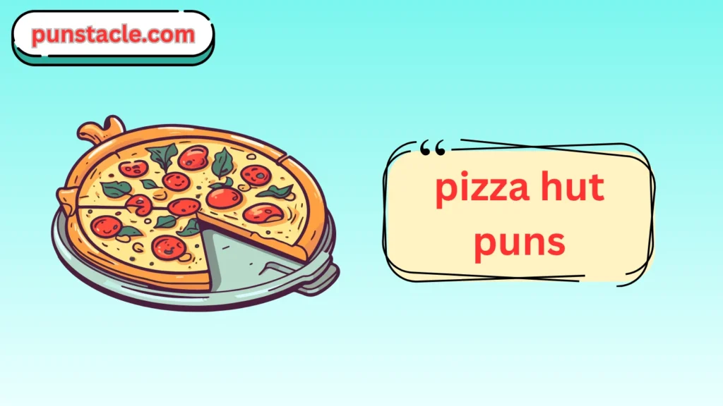 Pizza Hut One-Liner Jokes