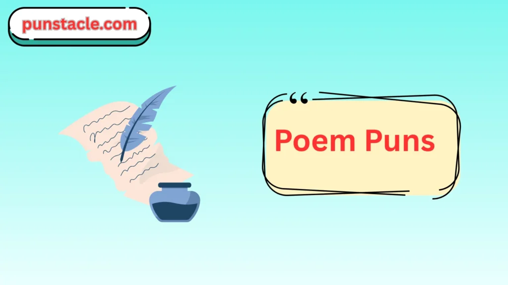 Poem Puns & Captions