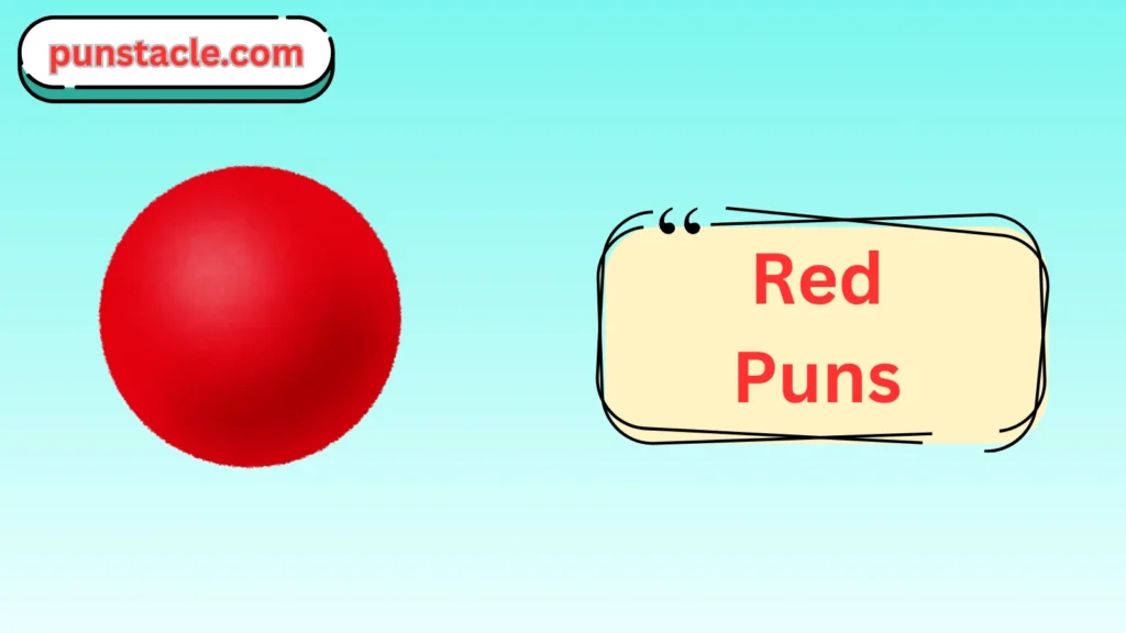 Red Jokes & Wordplays Ever