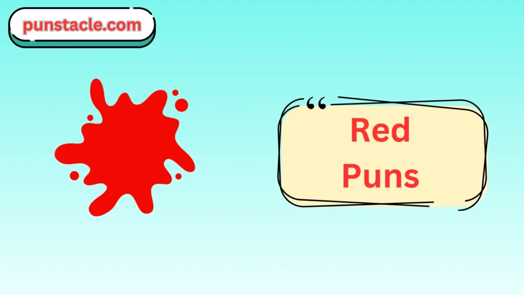 Quick & Short Red Puns for Fast Laughs
