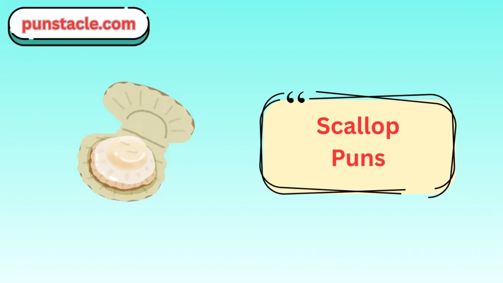 Scallop Puns for Fast Laughs