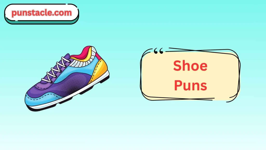Shoe Puns That Slay on Social Media