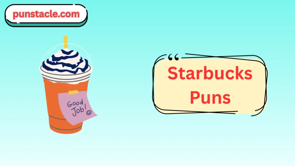 Starbucks One-Liner Jokes