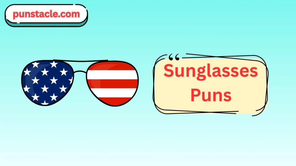 Sunglasses One Liner Jokes