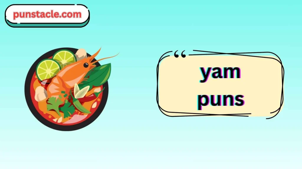 Witty Yam Puns That Slay on Social Media