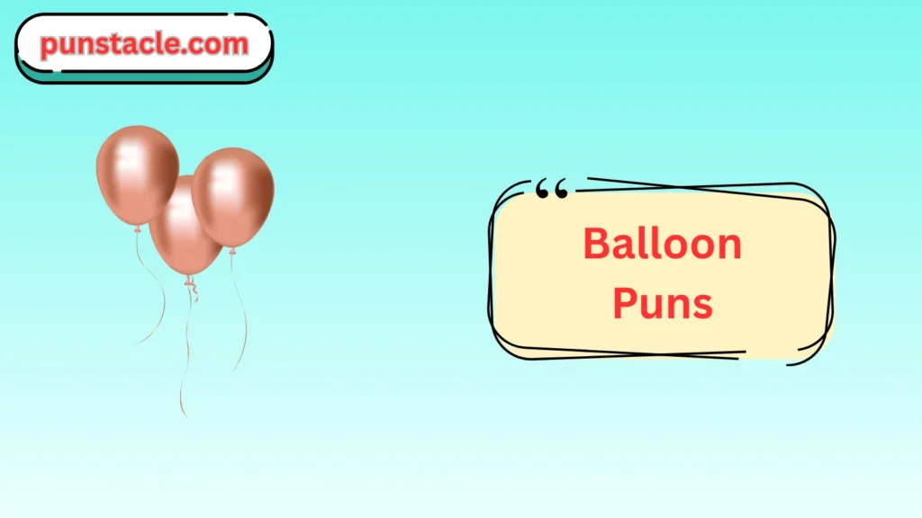 Balloon One-Liner Jokes
