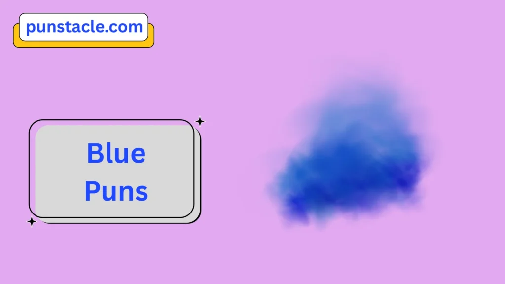 Blue Puns & Captions