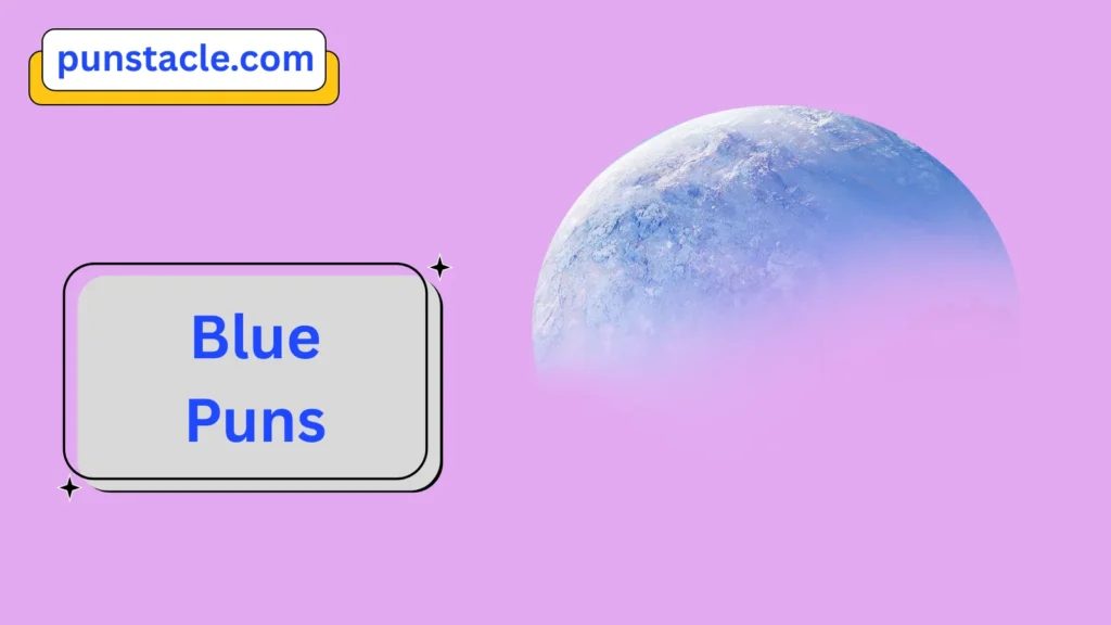 Blue Puns for Fast Laughs