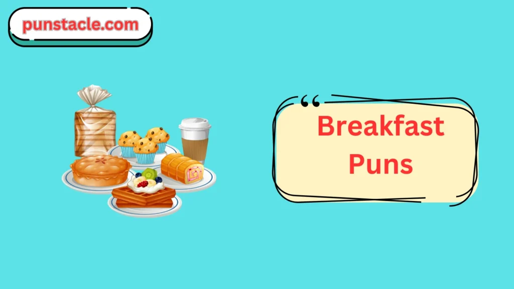 Breakfast Puns & Captions