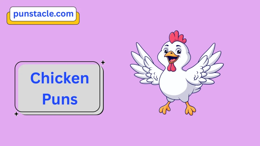 Chicken Puns & Captions