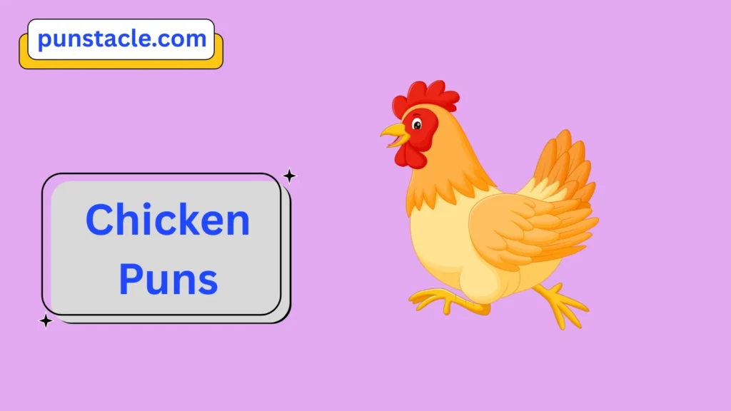 Chicken Puns for Fast Laughs
