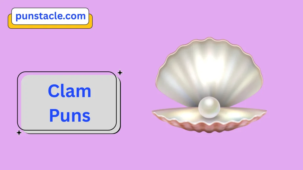 Clam Puns & Captions
