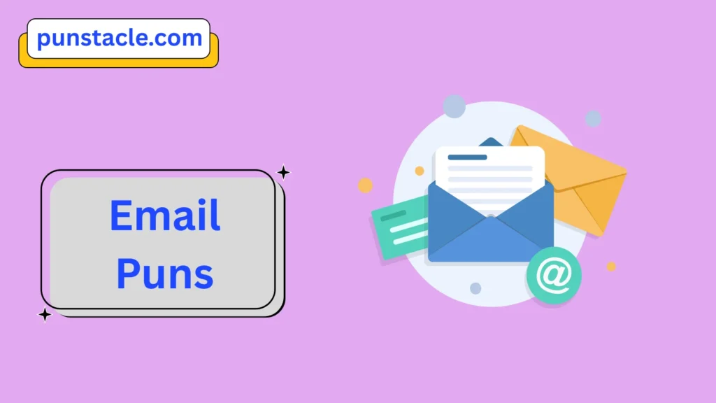 Email Puns for Fast Laughs