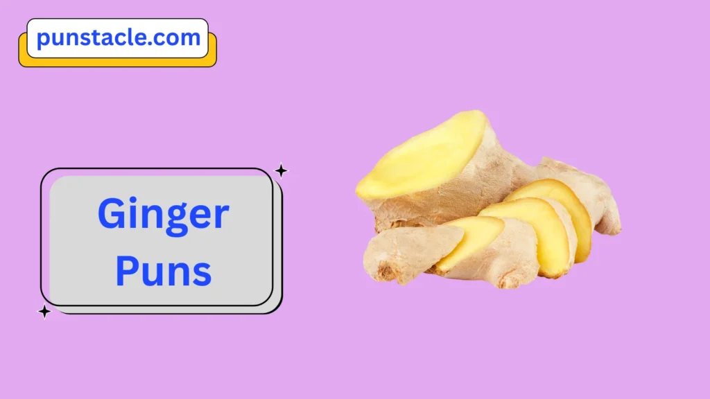 Ginger Puns for Fast Laughs