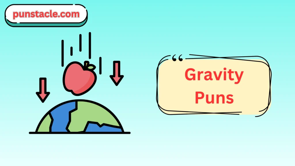Gravity One-Liner Jokes
