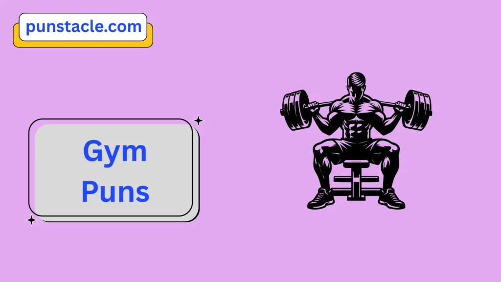 Gym Puns for Fast Laughs