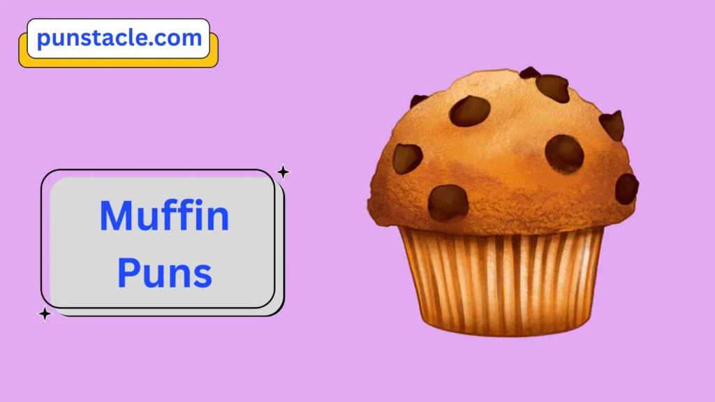 Muffin Puns & Captions