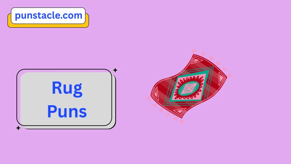 Rug Jokes & Wordplays Ever