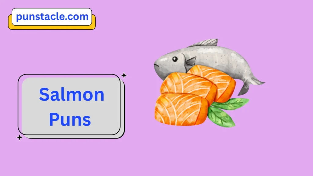Salmon Puns for Fast Laughs