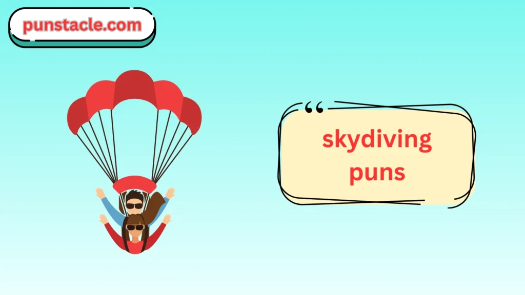 Skydiving Puns for Fast Laughs