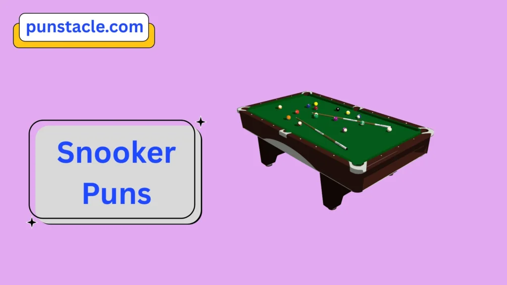Snooker Puns & Captions