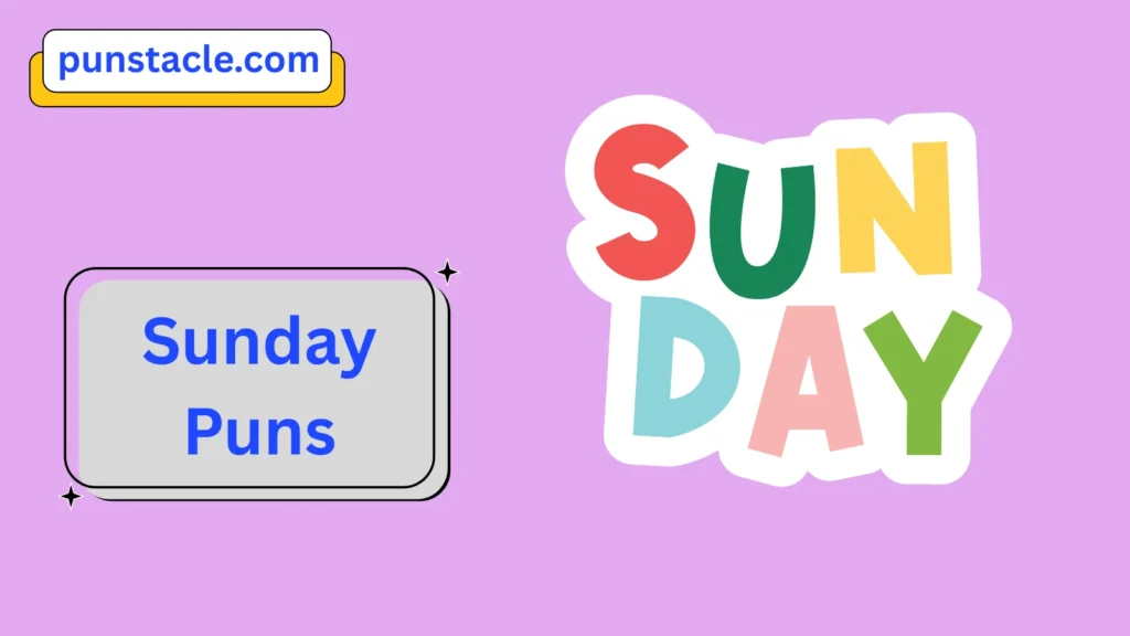Sunday Puns That Slay on Social Media