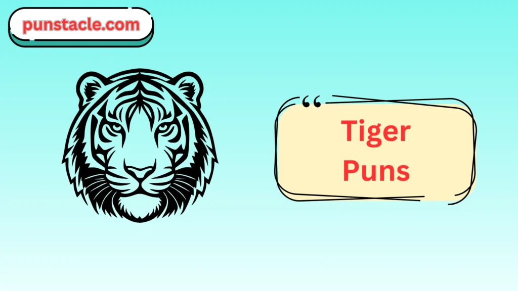 Tiger Puns for Fast Laughs