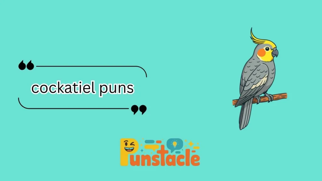 cockatiel puns