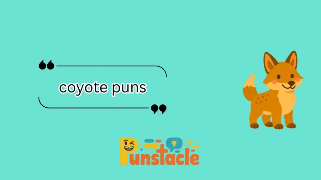 coyote puns