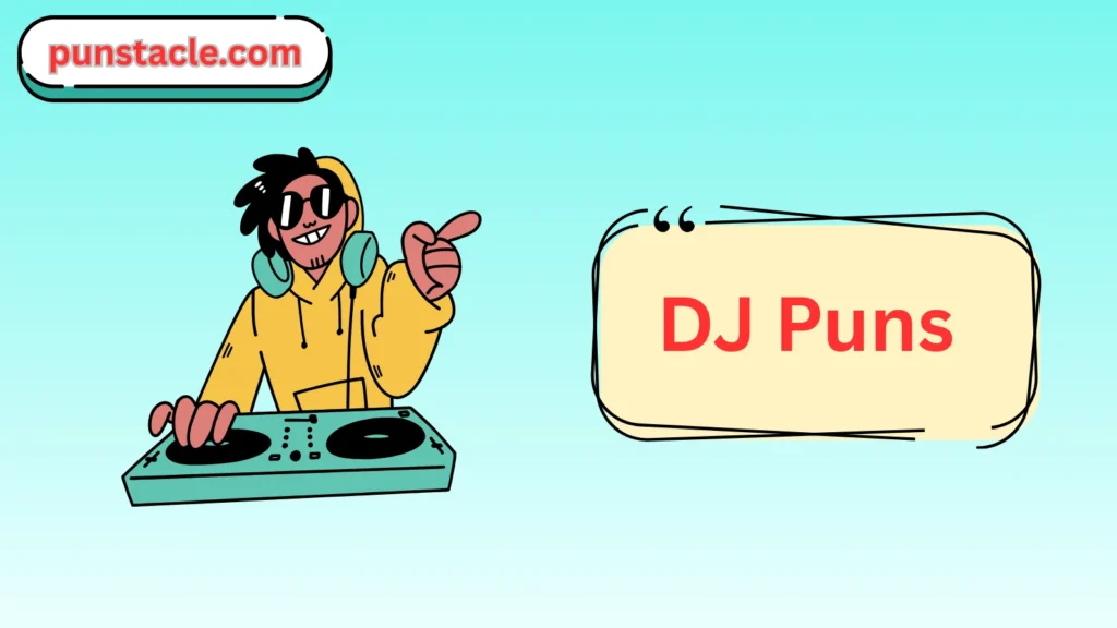 DJ Puns
