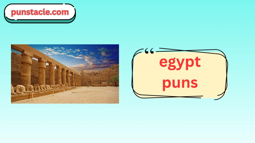 egypt puns