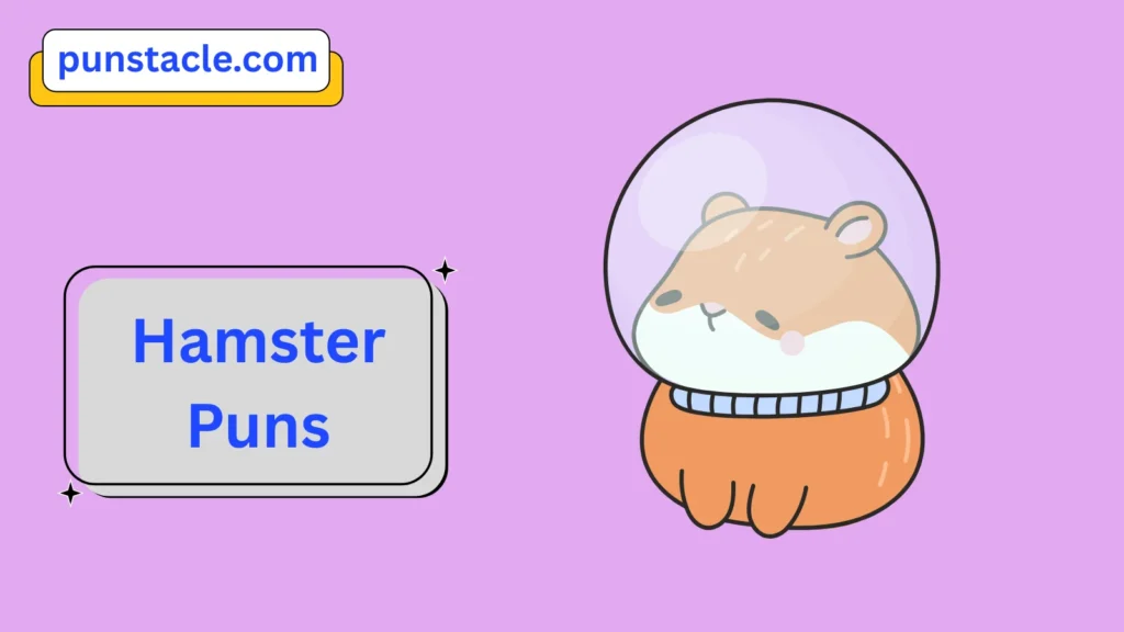 Hamster Puns