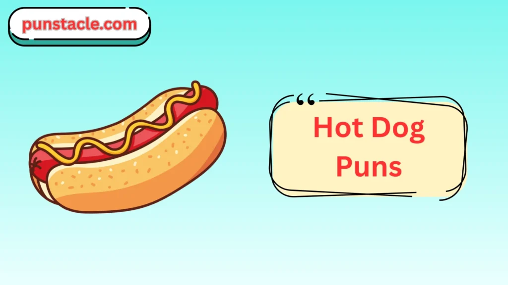 Hot Dog Puns