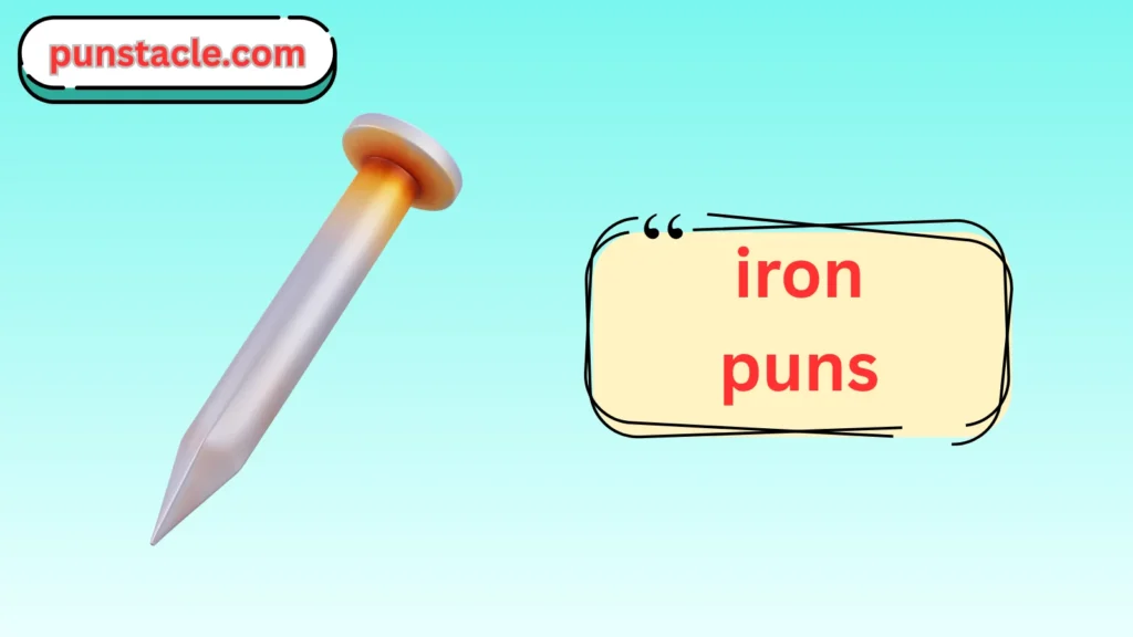 iron puns
