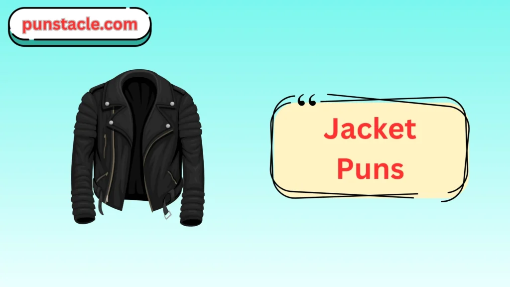 Jacket Puns