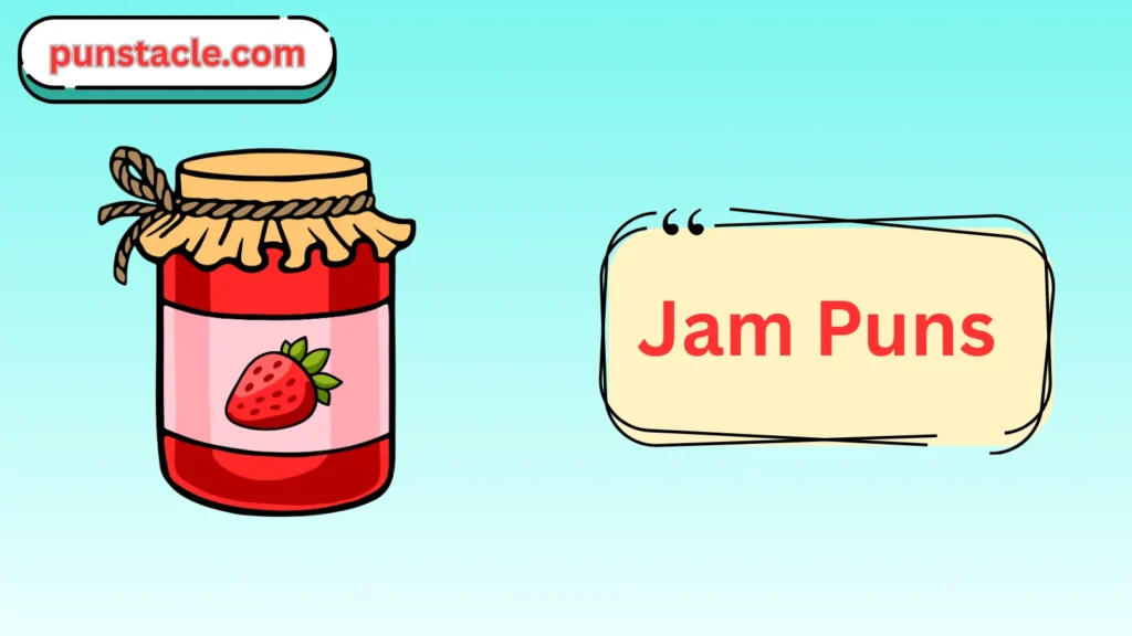 Jam Puns