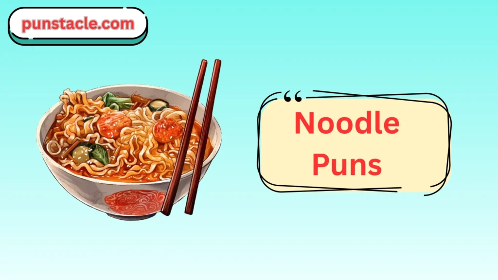 noodle puns