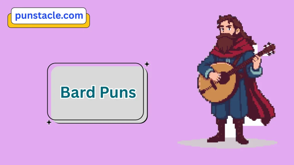 Bard Puns 1